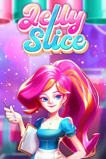 Jelly Slice
